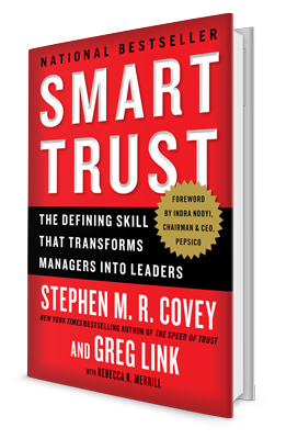 Smart Trust: Transforming Managers into Leaders